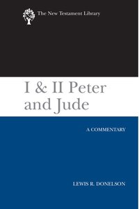 1 & 2 Peter and Jude (2010) (New Testament Library Series) 1 & 2 Peter and Jude (2010) (New Testament Library Series)