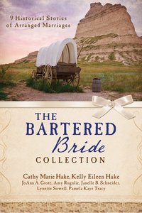 The Bartered Bride Romance Collection The Bartered Bride Romance Collection