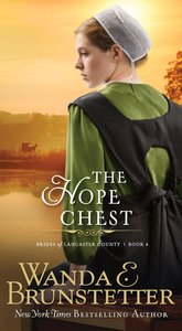 Hope Chest (#04 in Brides Of Lancaster County Series) Hope Chest (#04 in Brides Of Lancaster County Series)