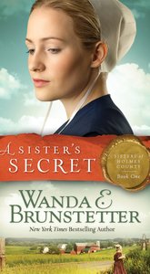 A Sisters Secret (#01 in Sisters Of Holmes County Series) A Sisters Secret (#01 in Sisters Of Holmes County Series)