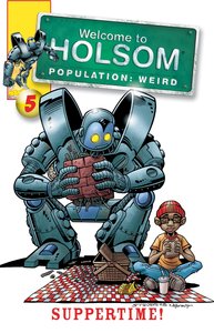 Suppertime! (Graphic Novels) (#05 in Welcome To Holsom Series) Suppertime! (Graphic Novels) (#05 in Welcome To Holsom Series)