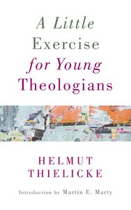 A Little Exercise For Young Theologians (Refreshed 2016) A Little Exercise For Young Theologians (Refreshed 2016)
