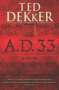 A.D. 33 (#02 in A.d. Series) Paperback