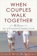When Couples Walk Together Paperback