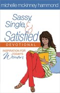 Sassy, Single, & Satisfied Devotional Paperback