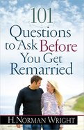 101 Questions to Ask Before You Get Remarried Paperback