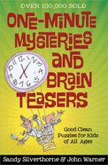 One-Minute Mysteries and Brain Teasers Paperback