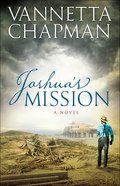 Joshua's Mission (#02 in The Plain & Simple Miracles Series) Paperback