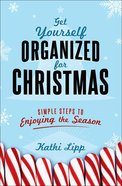 Get Yourself Organized For Christmas Paperback