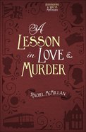 A Lesson in Love and Murder (#02 in Herringford And Watts Mysteries Series) Paperback