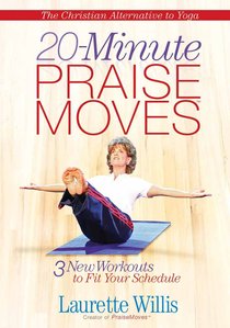 20-Minute Praise Moves 20-Minute Praise Moves