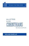 Letters to the Corinthians (Daily Study Bible New Testament Series) Hardback
