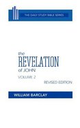 Revelation of John (Volume 2) (Daily Study Bible New Testament Series) Hardback