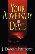 Your Adversary the Devil Paperback