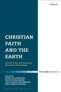 Christian Faith and the Earth Paperback