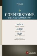 Joshua, Judges, Ruth (#03 in Nlt Cornerstone Biblical Commentary Series) Hardback