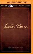 The Love Dare (Unabridged, Mp3) CD