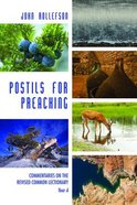 Postils For Preaching: Commentaries on the Revised Common Lectionary (Year A) Paperback
