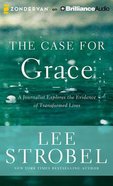 The Case For Grace (Unabridged, 6 Cds) CD