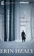 The Baker's Wife (Unabridged, 8 Cds) CD