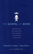 The Gospel At Work (Unabridged, 4 Cds) CD