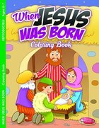 When Jesus Was Born (Ages 5-7, Reproducible) (Warner Press Colouring & Activity Books Series) Paperback