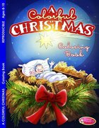 A Colorful Christmas (Ages 8-10, Reproducible) (Warner Press Colouring & Activity Books Series) Paperback