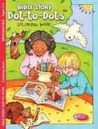 Bible Story Dot-To-Dots Coloring Book (Ages 2-4) (Warner Press Colouring/activity Under 5's Series) Paperback