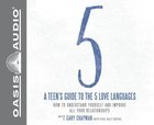 Teen's Guide to the 5 Love Languages (Unabridged, 3 Cds) CD
