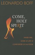 Come, Holy Spirit Paperback
