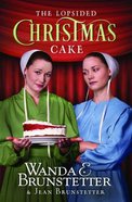 The Lopsided Christmas Cake Paperback