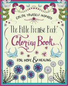 The Bible Promise Book For Hope & Healing (Adult Coloring Books Series) Paperback