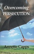 Overcoming Persecution (Minibook) Booklet