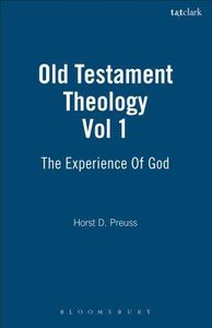 Old Testament Theology (Volume 1) (Old Testament Library Series) Old Testament Theology (Volume 1) (Old Testament Library Series)