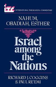 Itc Nahum Obadiah Esther (International Theological Commentary Series) Itc Nahum Obadiah Esther (International Theological Commentary Series)