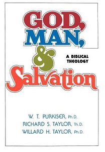 God, Man, and Salvation God, Man, and Salvation