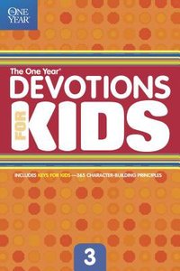 The One Year Devotions For Kids (Vol 3) The One Year Devotions For Kids (Vol 3)