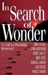 In Search of Wonder In Search of Wonder