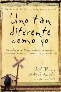Uno Tan Diferente Como Yo (Same Kind Of Different As Me - Movie Edition) Uno Tan Diferente Como Yo (Same Kind Of Different As Me - Movie Edition)