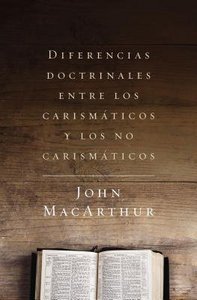 Diferencias Doctrinales Entre Los Carismticos Y Los No Carismticos Diferencias Doctrinales Entre Los Carismticos Y Los No Carismticos