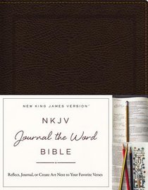 NKJV Journal the Word Bible Brown Bonded Leather Red Letter Edition NKJV Journal the Word Bible Brown Bonded Leather Red Letter Edition