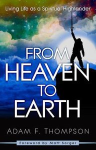 From Heaven to Earth From Heaven to Earth