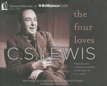 The Four Loves (Unabridged, 2 Cds) The Four Loves (Unabridged, 2 Cds)
