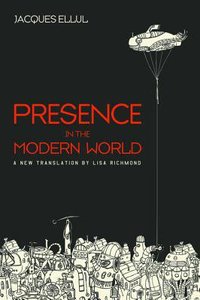 Presence in the Modern World (New Translation) Presence in the Modern World (New Translation)