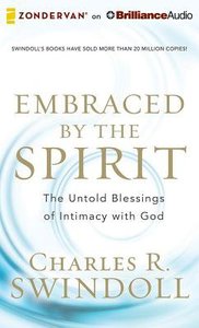 Embraced By the Spirit (Unabridged, 8 Cds) Embraced By the Spirit (Unabridged, 8 Cds)