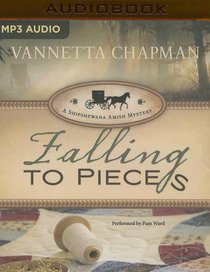 Falling to Pieces (Unabridged, MP3) (#01 in A Shipshewana Amish Mystery Audio Series) Falling to Pieces (Unabridged, MP3) (#01 in A Shipshewana Amish Mystery Audio Series)