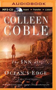 The Inn At Oceans Edge (Unabridged, MP3) (#01 in A Sunset Cove Novel Audio Series) The Inn At Oceans Edge (Unabridged, MP3) (#01 in A Sunset Cove Novel Audio Series)