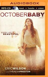 October Baby (Unabridged, Mp3) October Baby (Unabridged, Mp3)
