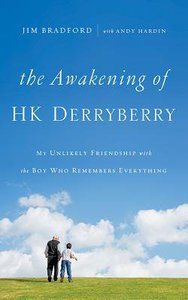 The Awakening of H.K. Derryberry (Unabridged, 5 Cds) The Awakening of H.K. Derryberry (Unabridged, 5 Cds)