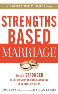 Strengths Based Marriage (Unabridged, 5 Cds) Strengths Based Marriage (Unabridged, 5 Cds)
